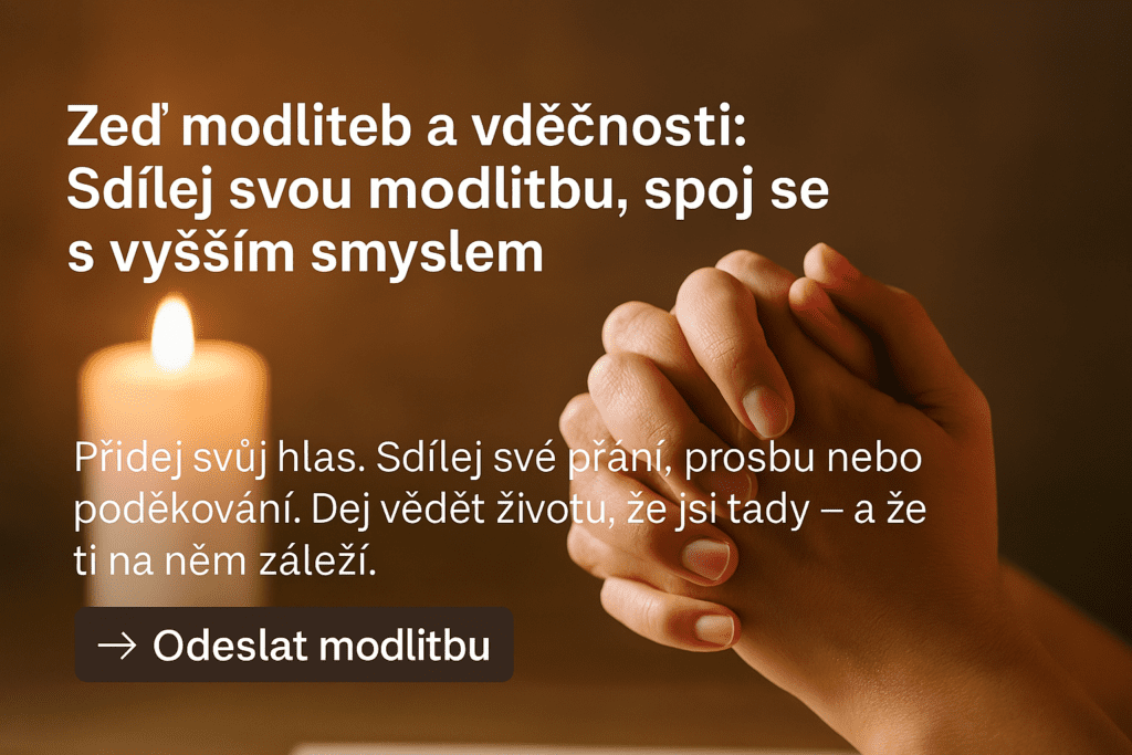 Sdílej své přání, prosbu nebo poděkování. 