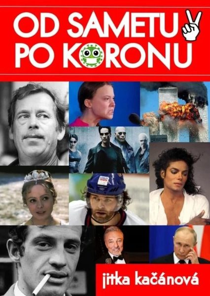 Od sametu po koronu – Jitka Kačánová